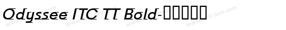 Odyssee ITC TT Bold字体转换